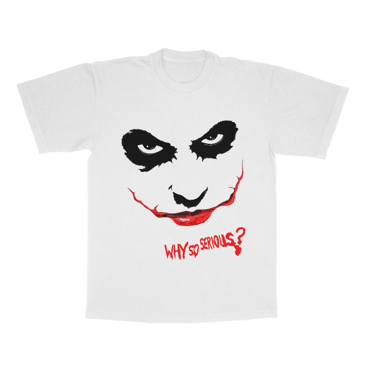 Why So Serious? adult tee