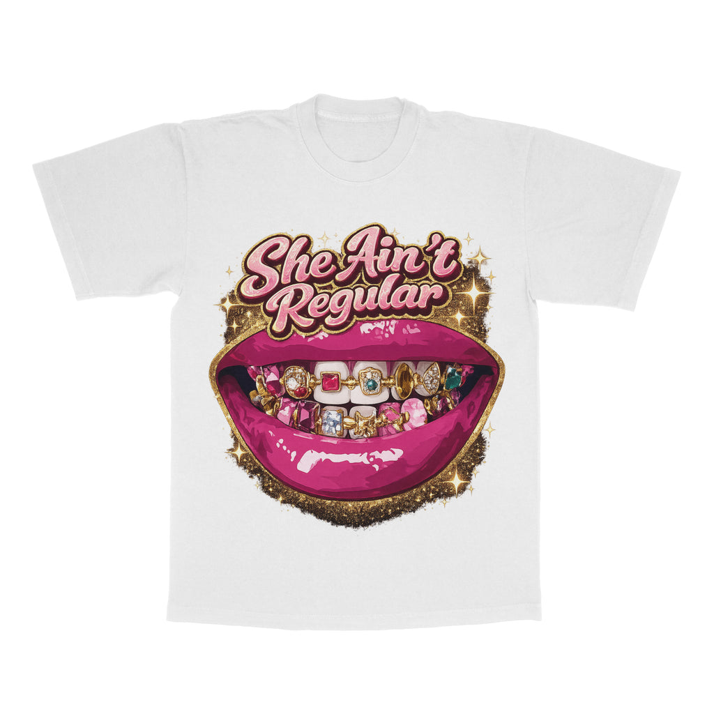She Ain't Regular adult tee