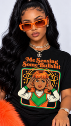 Me Sensing Some Bullsh*t adult tee