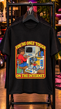 You're Only Tough On The Internet adult tee