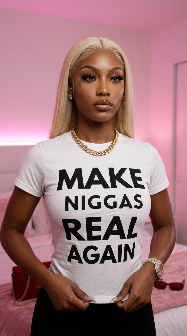 Make Niggas Real Again adult tee