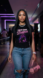 I Love Dem Strippers adult tee