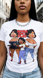 Mama Don't Play adult tee