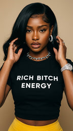 Rich B*tch Energy adult tee