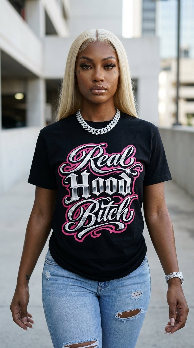 Real Hood B*tch adult tee