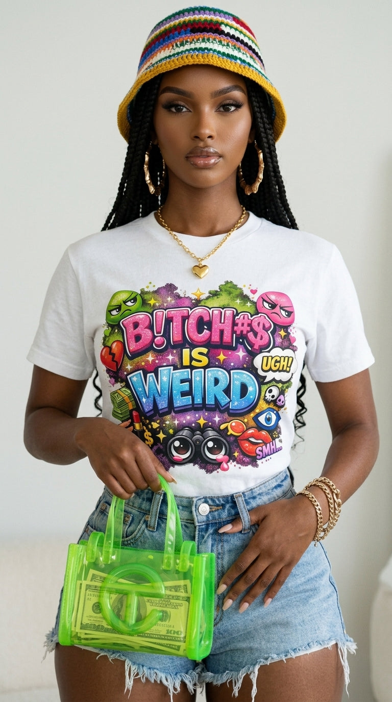 B!TCH#$ Is Weird adult tee
