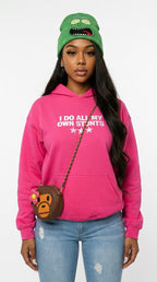 I Do All My Own Stunts embroidered adult hoodie