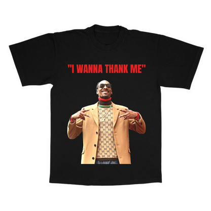 I wanna thank me adult t-shirt