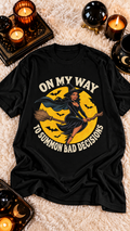 On My Way To Summon Bad Decisions adult tee