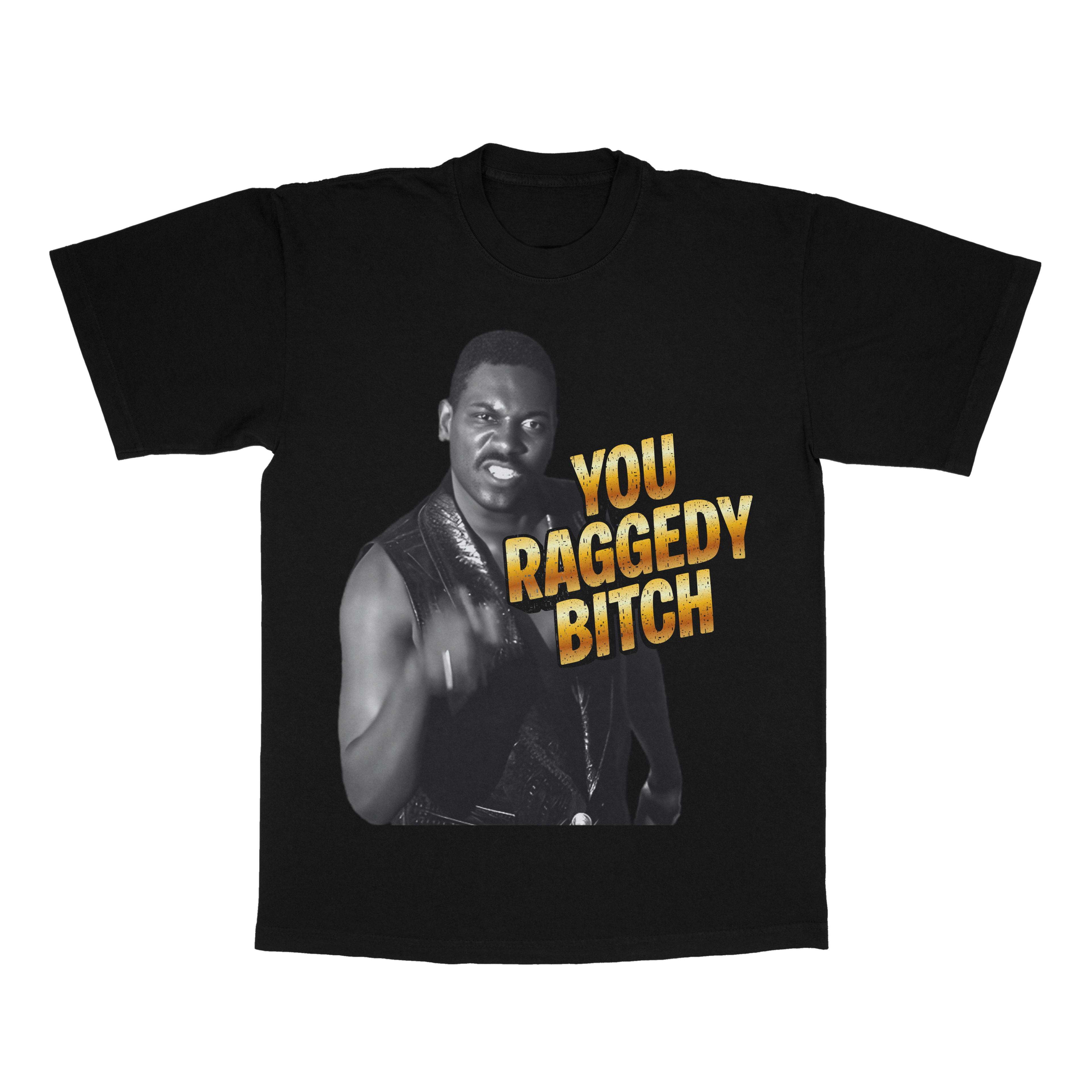 Troy "You Raggedy B*tch" adult t-shirt