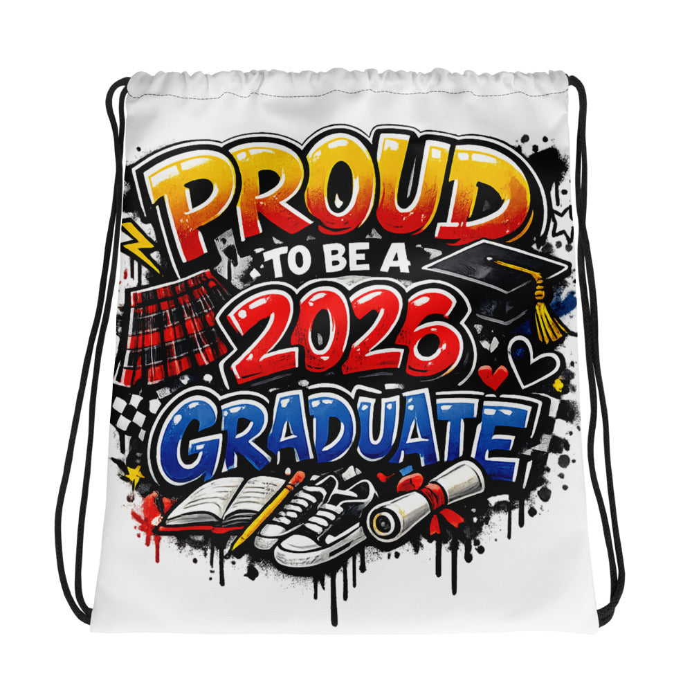 Proud To Be A 2026 Graduate drawstring bag