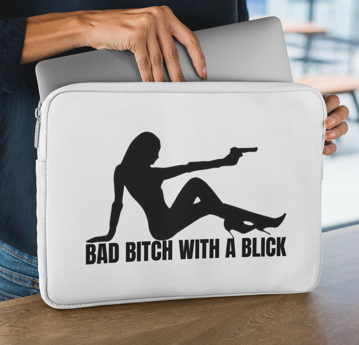Bad B*tch With A Blick laptop sleeve