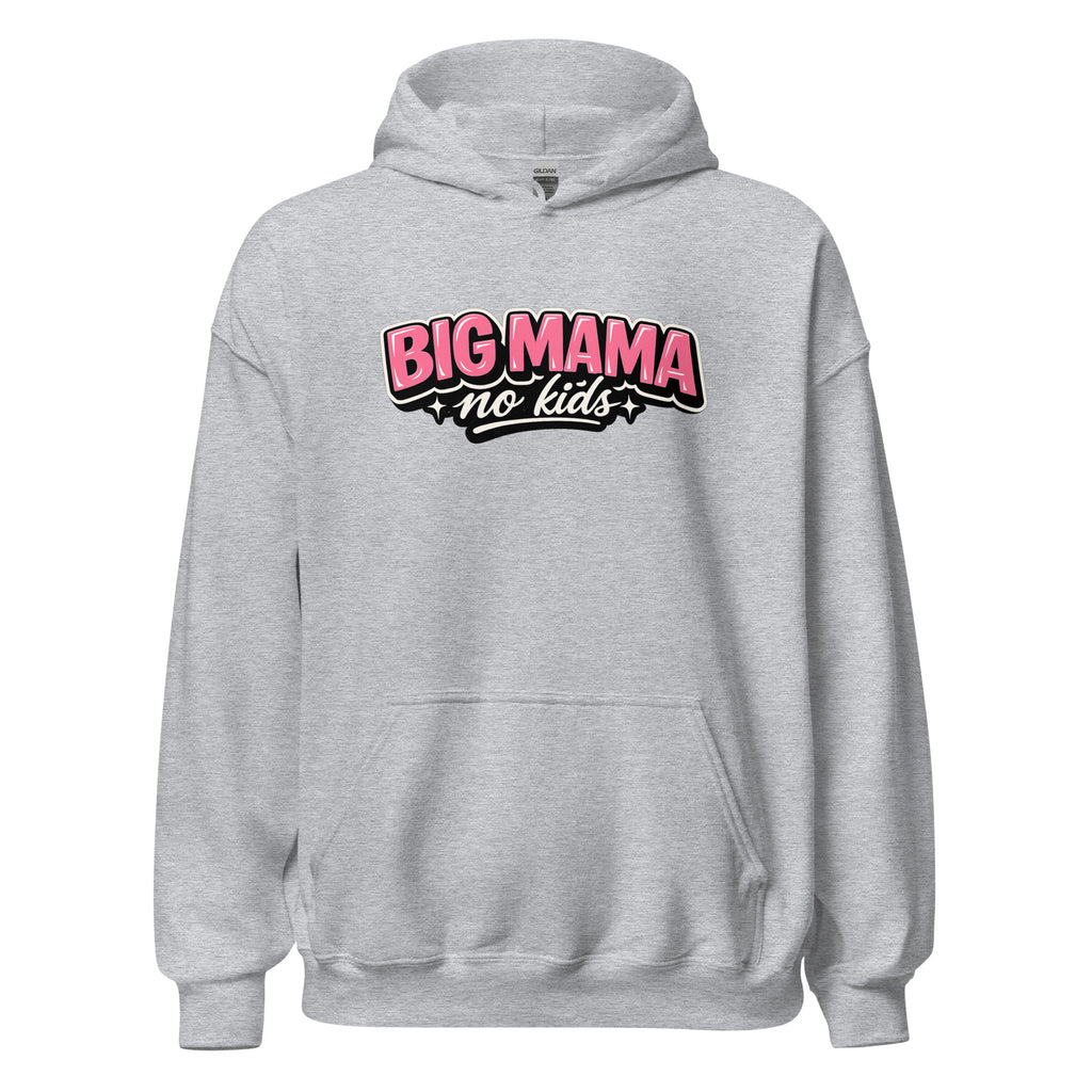 Big Mama No Kids adult hoodie