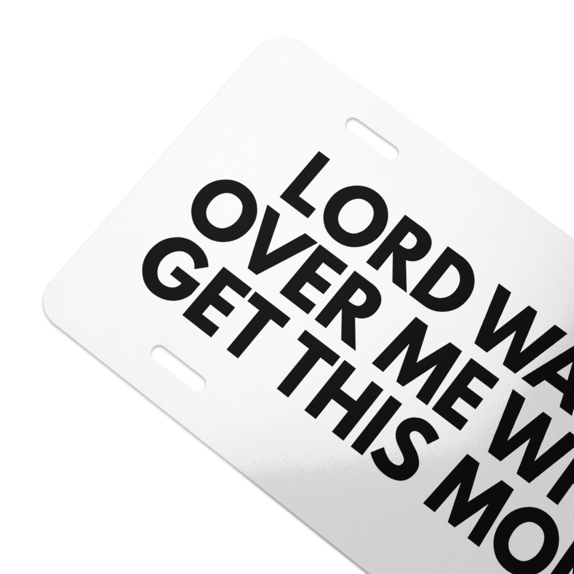 Lord Watch Over Me vanity license plate